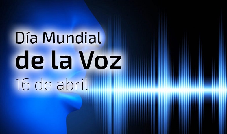 16 de abril. Día Mundial de la Voz